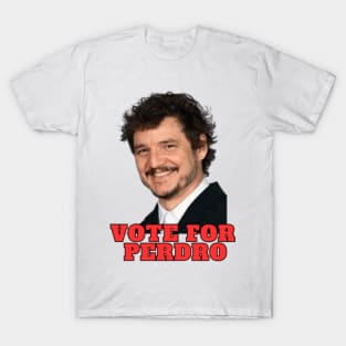 vote for pedro T-Shirt